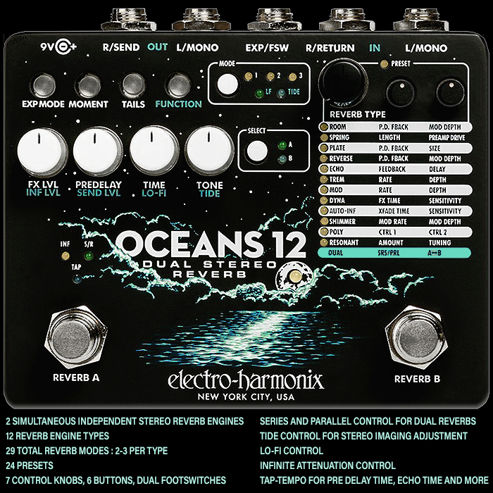 Why the Forthcoming Electro-Harmonix Oceans 12 Will Be My Next Reverb - ships end of March