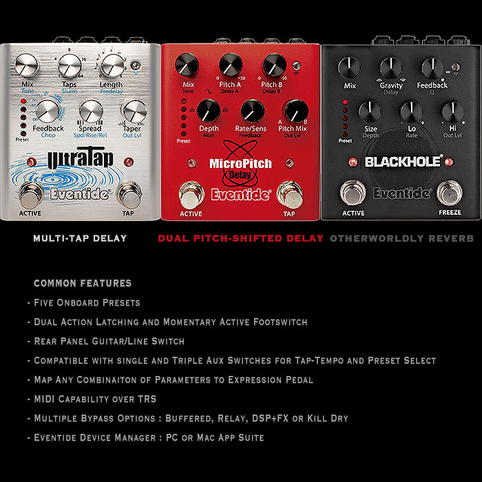 Eventide Releases Two Further Key Algorithm Extractions into Stand-Alone Pedal Format - the UltraTap Multi-Tap Delay and MicroPitch Dual Pitch-Shifted Delay