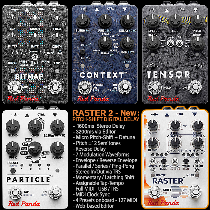 Guitar Pedal X - GPX Blog - Red Panda V2 Range Revamp with smart new Edition of its Raster Pitch and Frequency Shifting Digital Delay