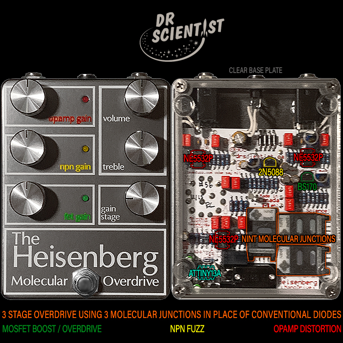 Dr Scientist's The Heisenberg 3 Gain Stage Molecular Overdrive Pioneered the use of Molecular Junction Diodes
