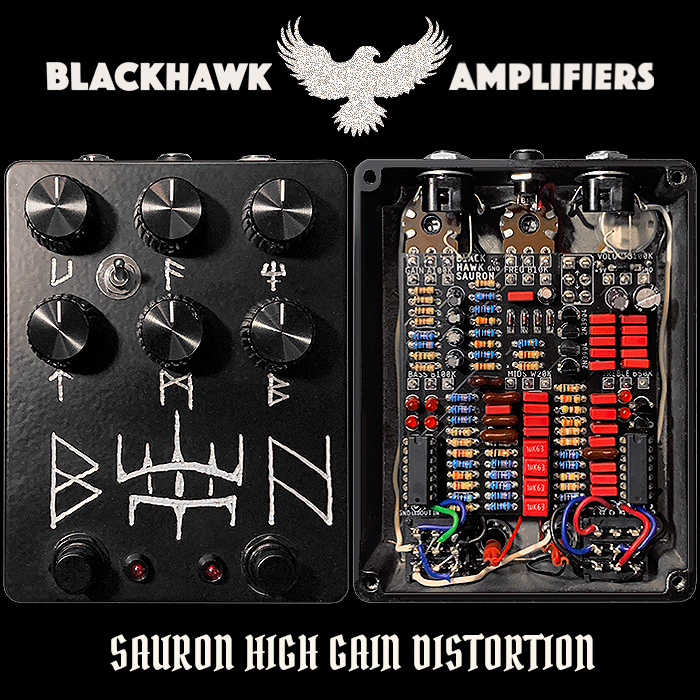Blackhawk Amplifiers Introduces the Sauron Distortion - the Ultimate in Brutal Searing High Gain Distortion
