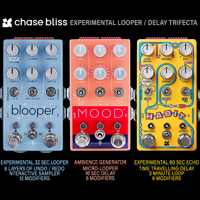 Guitar Pedal X - GPX Blog - Thoughts on the Chase Bliss Experimental Looper  u0026 Delay Trifecta