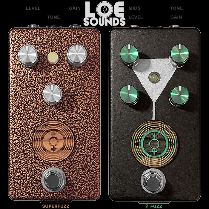 Loe Sounds Superfuzz and ♀ Fuzz have the most Exquisite and Harmonically-Rich Output!