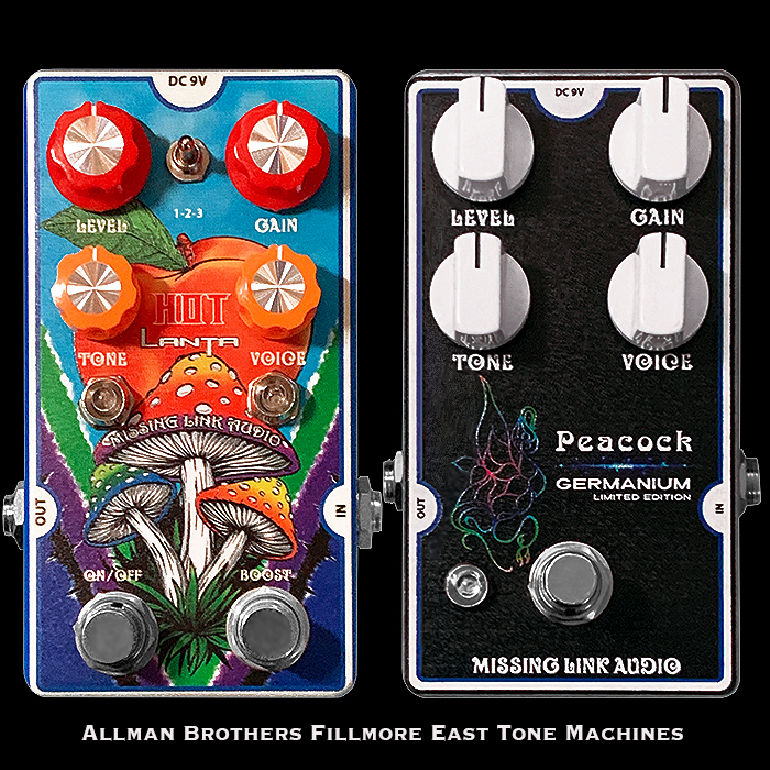 Missing Link Audio's HotLanta and Germanium Peacock Overdrives Together Give you the Perfect Coverage of Allman Brothers Fillmore East Tones