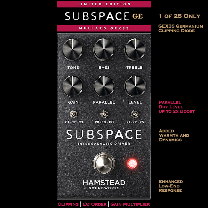 Hamstead Soundworks Launch Limited Edition Subspace Intergalactic Driver with Rare Mullard GEX35 Germanium Clipping Diode