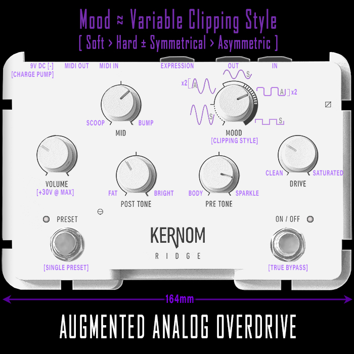 Kernom's Ridge Augmented Analog Overdrive / Multi-drive is a genuine and ingenious new and unique Gain Pedal Innovation