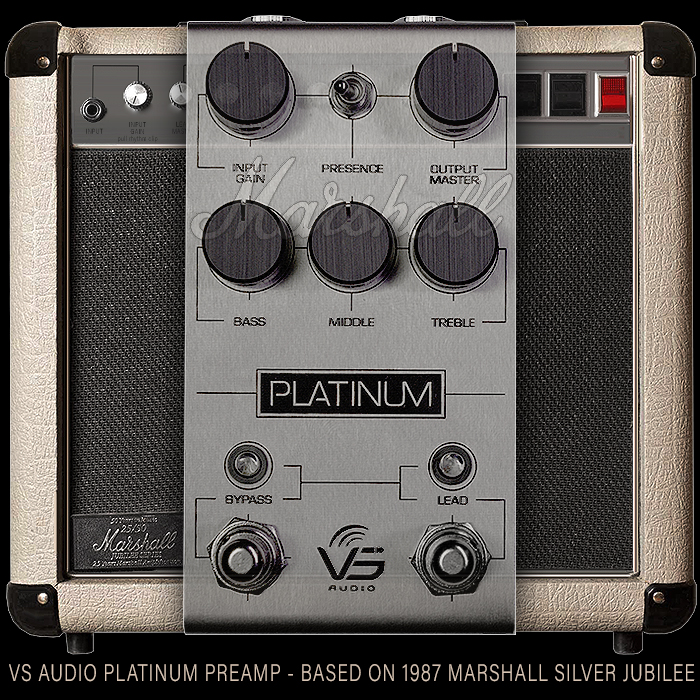 VS Audio's Platinum Preamp / Overdrive delivers Marshall's 1987 Silver Jubilee Amp in sleek compact enclosure format