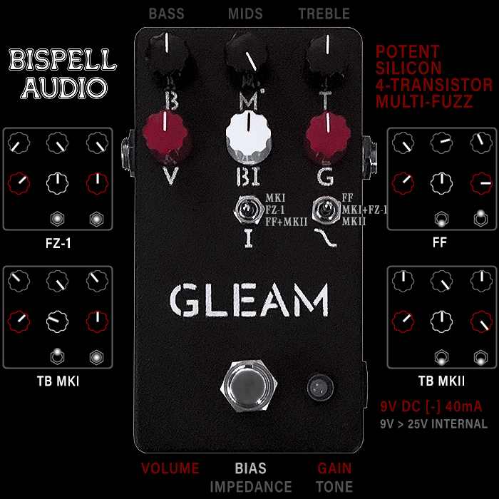 Bispell Audio's V2 Gleam is an incredibly potent Silicon 4-Transistor Multi-Fuzz which has you brilliantly covered for all the early classic Fuzz types