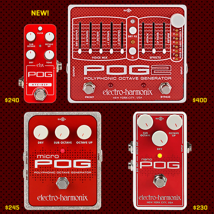 Guitar Pedal X - GPX Blog - Electro-Harmonix rounds off its POG