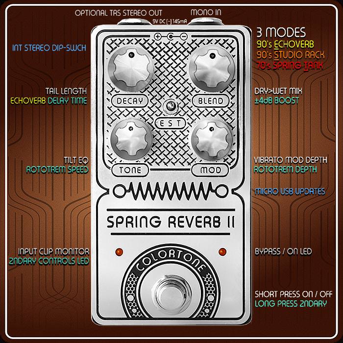 Colortone's massively evolved Spring Reverb II delivers 3 Pristine Reverberation Modes, 2 styles of Modulation, and serious hidden smarts