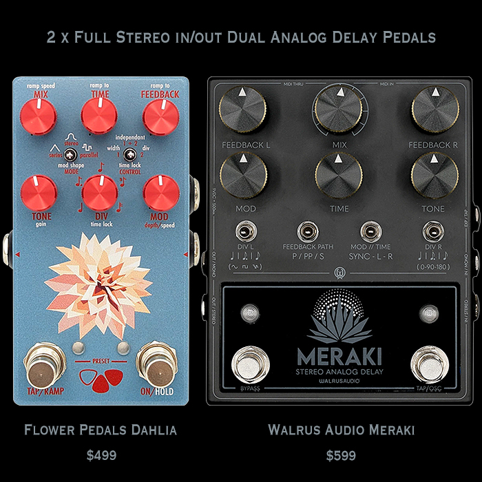 After Decades of Mono Only Analog Delays - we now all of a sudden have Stereo Varieties - including the similar recent Dual Analog Stereo Delays - Walrus Audio Meraki and Flower Pedals Dahlia