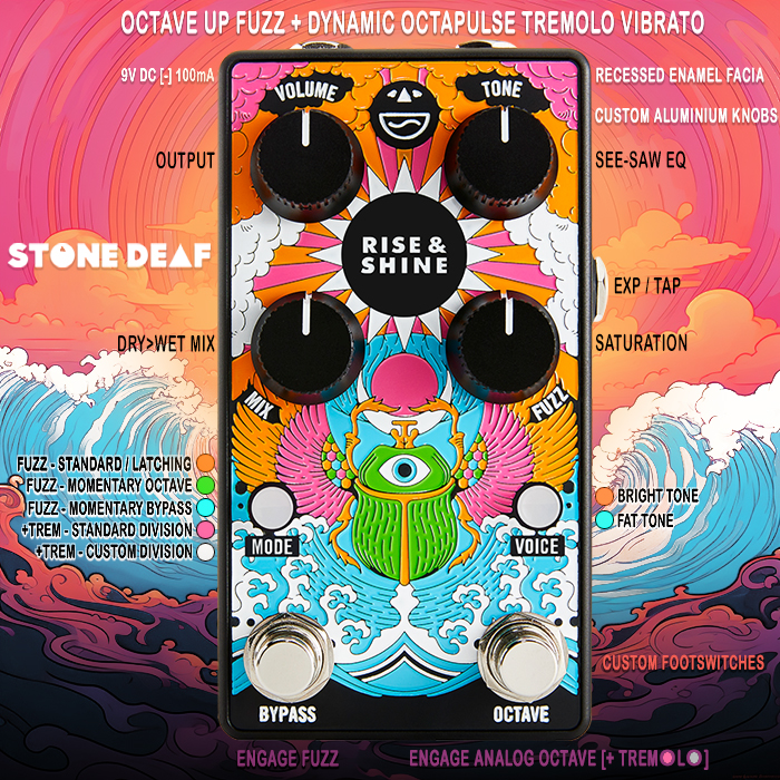 Stone Deaf FX's first pedal in 3 years is the rather special Rise & Shine Octave Up Fuzz combined with Dynamic 'Octapulse' Tremolo Vibrato
