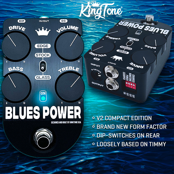 King Tone shrinks and refines its Blues Power Overdrive - now in brand new V2 compact rounded form factor