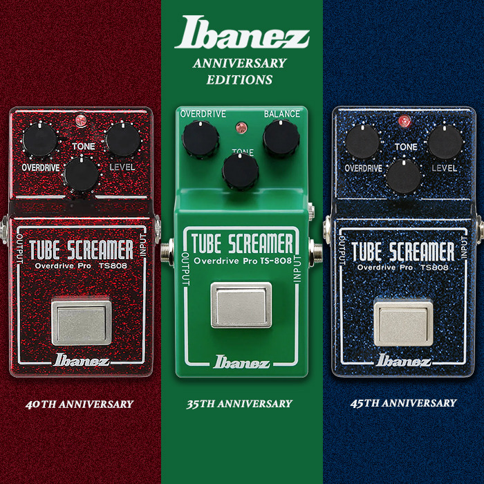 3 Flavours of Ibanez Anniversary Edition Pro TS808 Tube Screamer