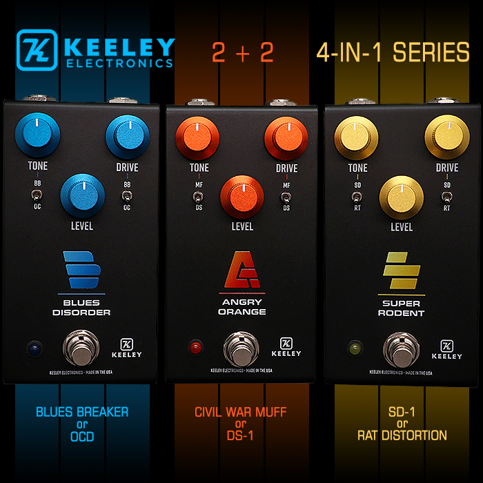 Keeley Electronics rolls out 3 more killer combos in its 4-in-1 Series - the Blues Disorder, Angry Orange, and Super Rodent