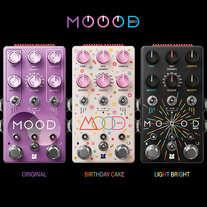 Chase Bliss releases super appealing 2nd limited variant of the MOOD MKII - the 2,000 run Light Bright Edition