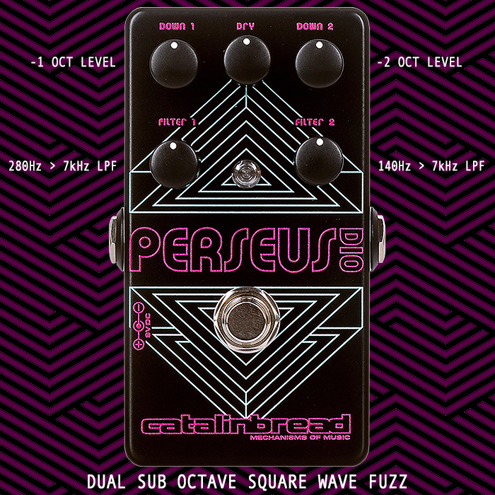 Catalinbread updates and improves its Perseus Dual Sub Octave Square Wave Fuzz, now in more granular Perseus Dio Edition