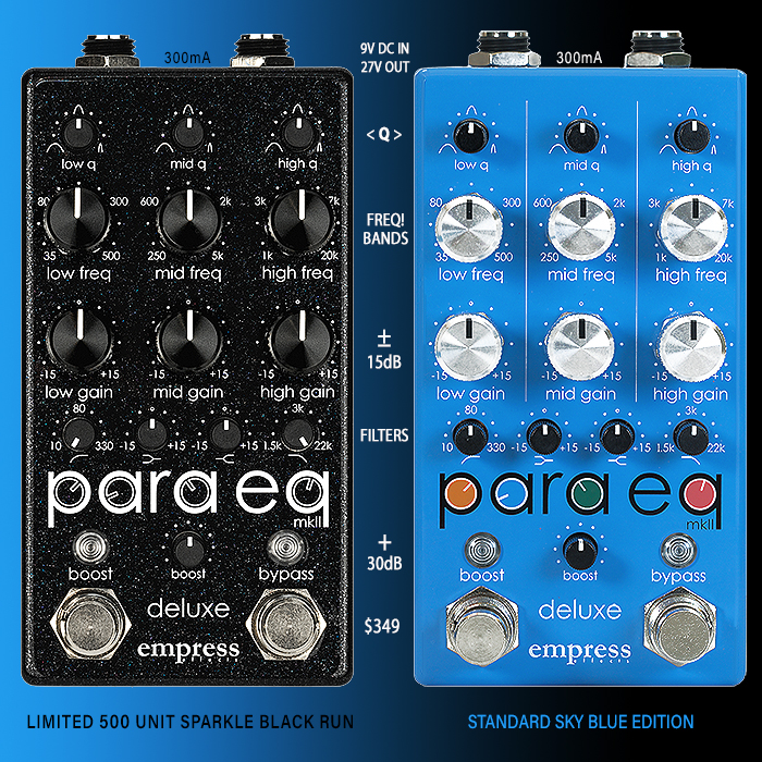 Empress Effects rolls out a rare 500 Limited Run Black Sparkle Edition of its Best-in-Class ParaEQ MKII Deluxe