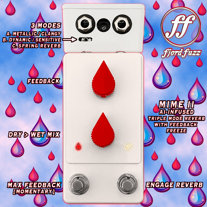 Fjord Fuzz upgrades and reboots its AI-Infused Reverb Pedal - now in MIME II Edition with extended range and new 3rd Spring Reverb Mode