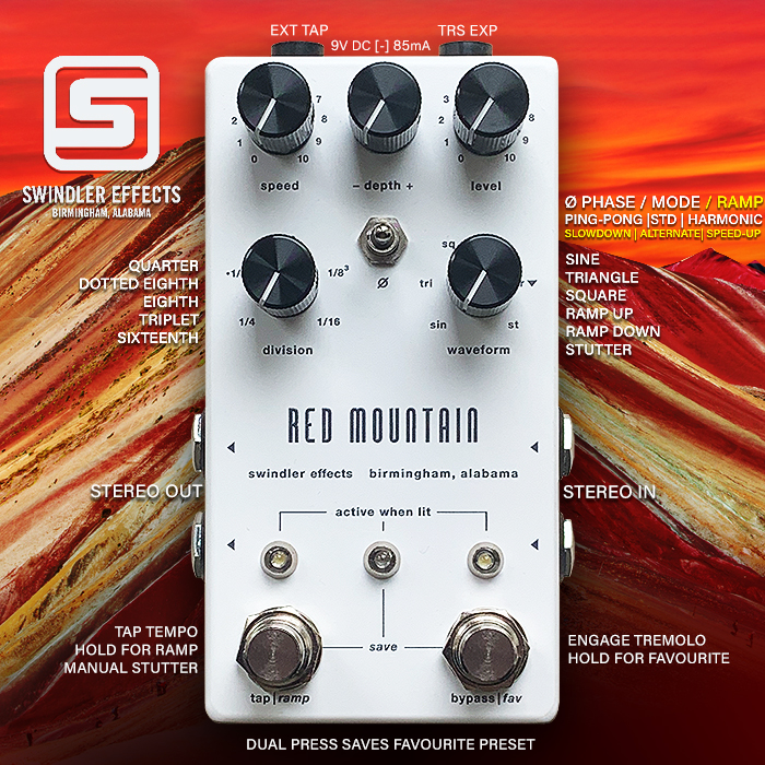 The Swindler Effects Red Mountain is a highly potent Stereo Harmonic Tremolo with some unique and handy features