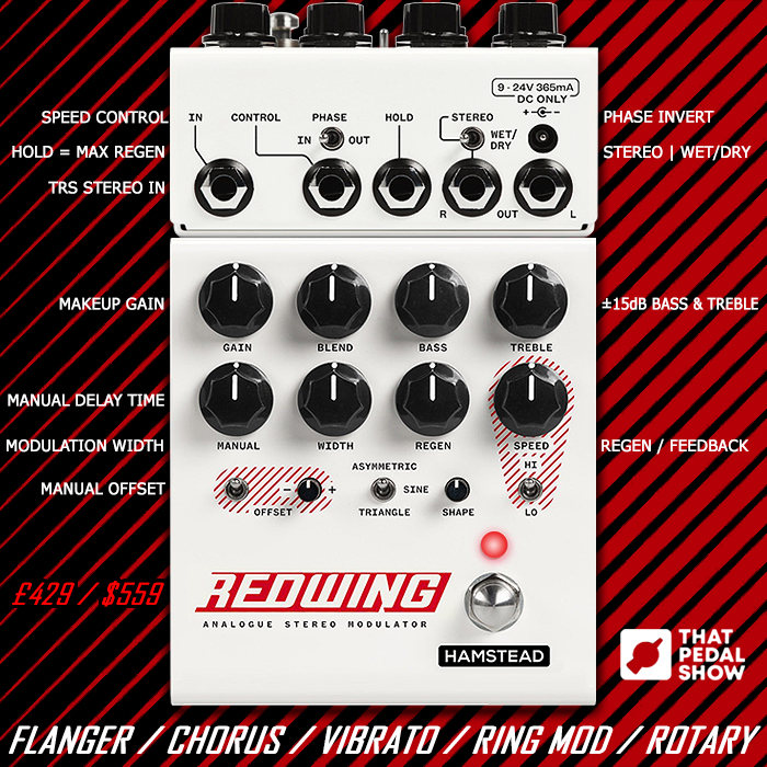 Hamstead Soundworks collaborates with That Pedal Show for the ultimate versatile Redwing Analogue Stereo Modulator