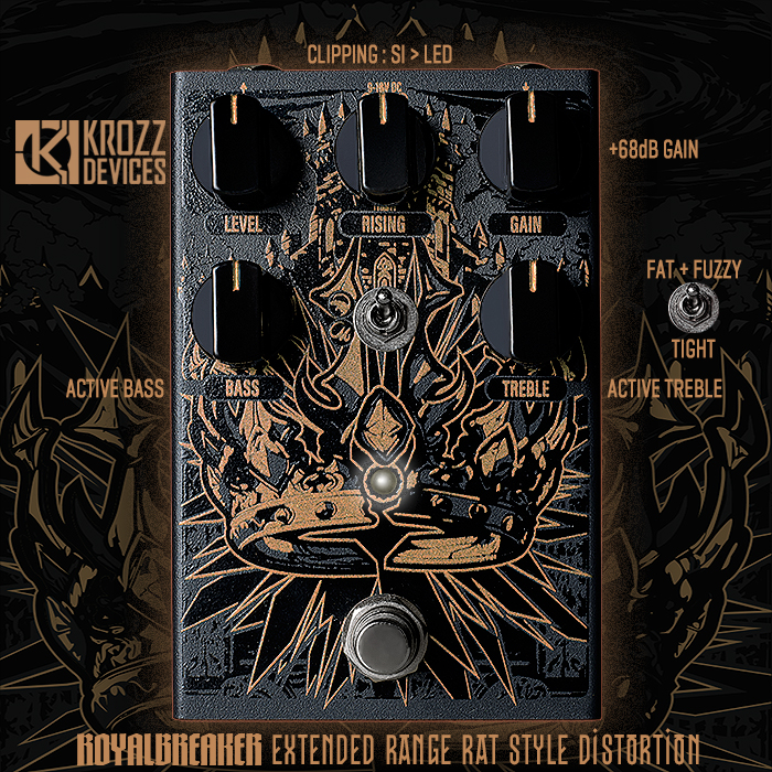 Krozz Devices' RoyalBreaker unleashes a thunderously sustaining and deep and richly textured extended range take on the Rat Distortion