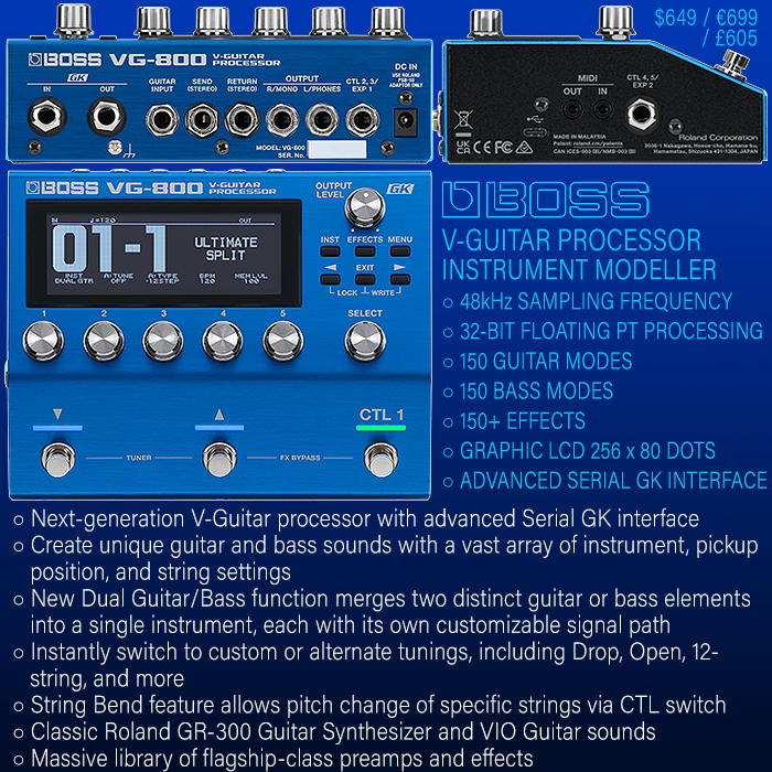 Boss releases the heir to the Roland VG-8 and VG-99 V-Guitar Processor / Instrument Modeller series - with its super smart VG-800 Edition