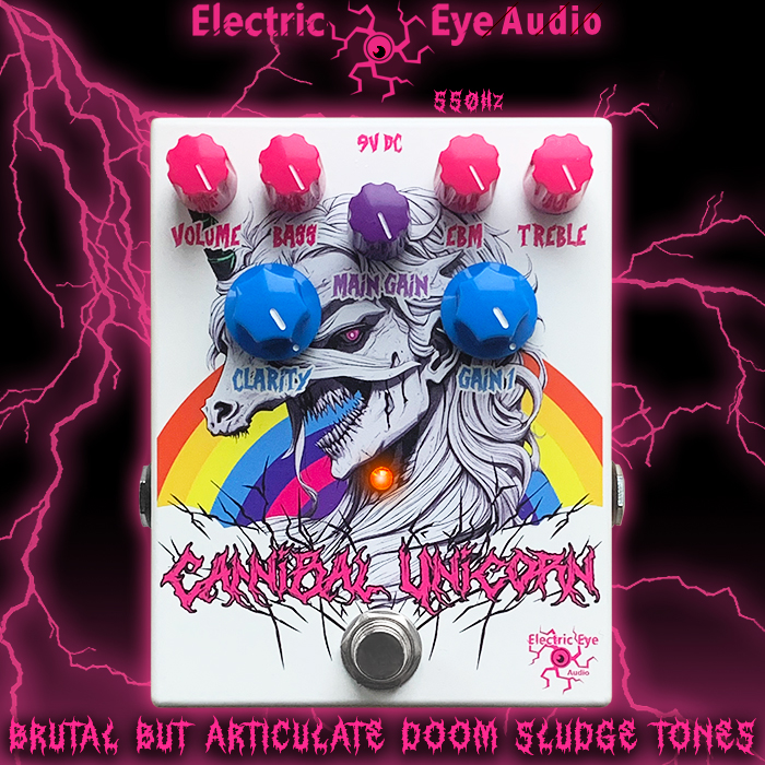 Electric Eye Audio's Cannibal Unicorn is a Brutal Doom Sludge Distortion Pedal with unusual Note Clarity and Articulation