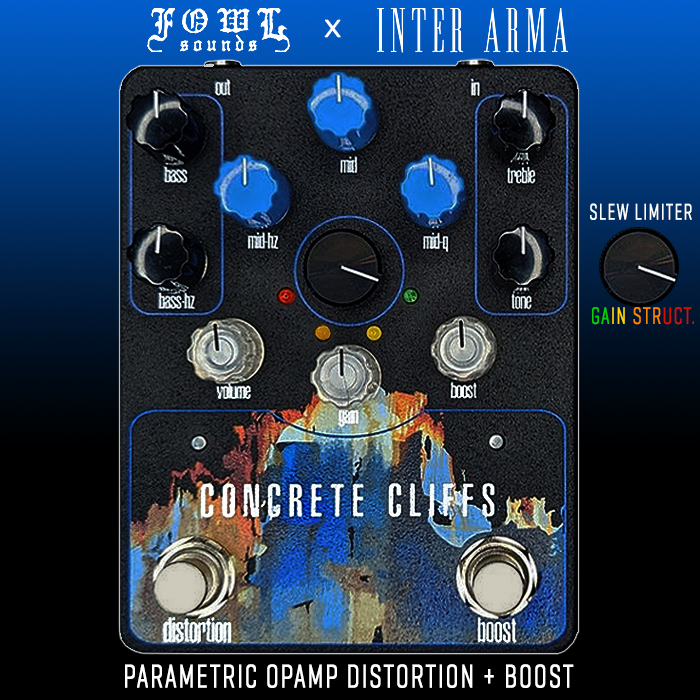 Fowl Sounds collaborates with Extreme Metal Band Inter Arma for the incredibly potent Concrete Cliffs Parametric Opamp Distortion with Boost