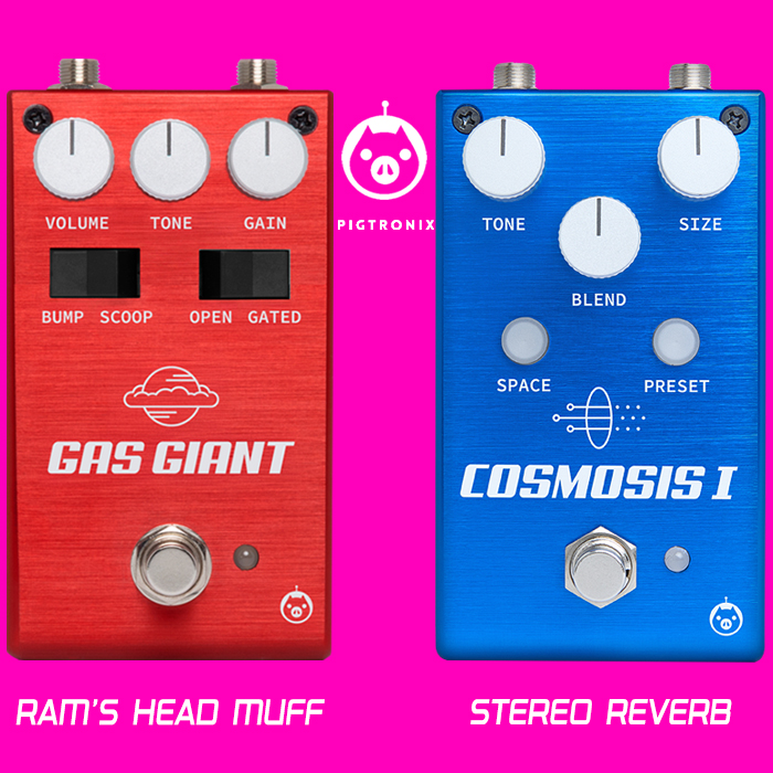 2025-GPX-Pigtronix-Gas-Giant-Fuzz-and-Cosmosis-Reverb-700.jpg 2025-GPX-Pigtronix-Gas-Giant-Fuzz-and-Cosmosis-Reverb-700.jpg
