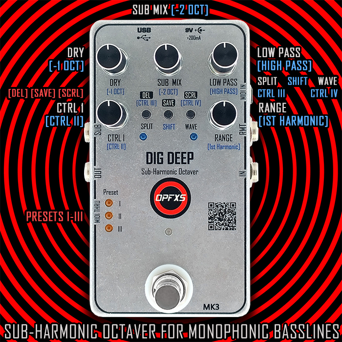 Guitar Pedal X - News - OPFXS's Dig Deep MK3 Sub-Harmonic