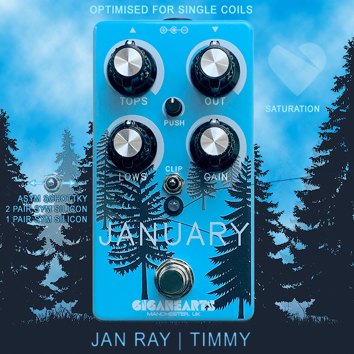 New fully formed Manchester Pedal Brand Gigahearts delivers a fabulous take on the Jan Ray & Timmy Format - the January Dynamic Overdrive