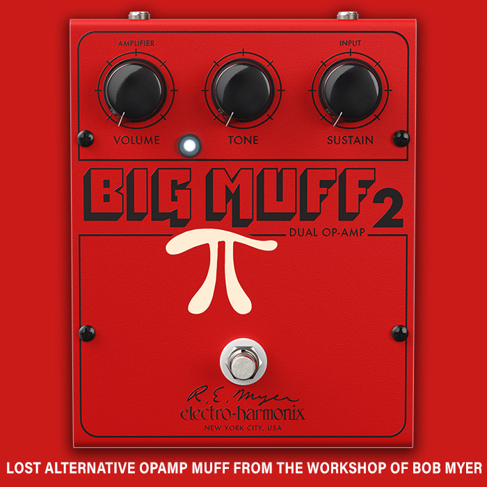 JHS Pedals' second collaboration with EHX unearths lost alternative OpAmp Muff - the Big Muff 2 - after a rummage through Bob Myer's Workshop