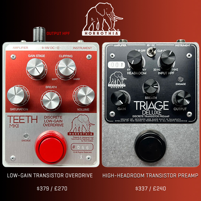 Horrothia further upgrades its 2 flagship Discrete Overdrive Pedals - now the Teeth MKII X and Triage Deluxe - with additional shaping controls