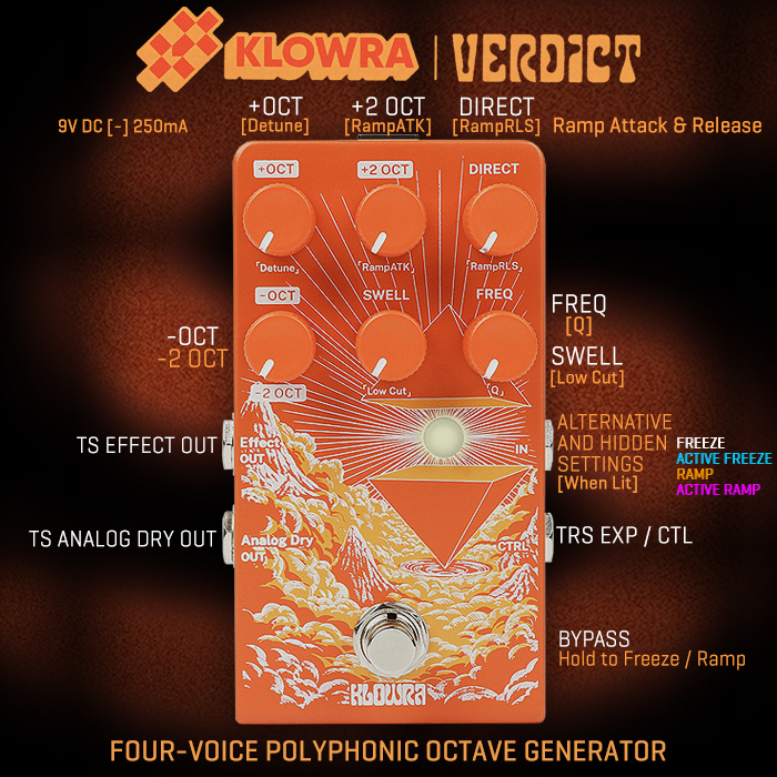 Klowra's second wave of effects is led by the excellent precision-honed and super versatile Verdict Four-Voice Polyphonic Octave Generator