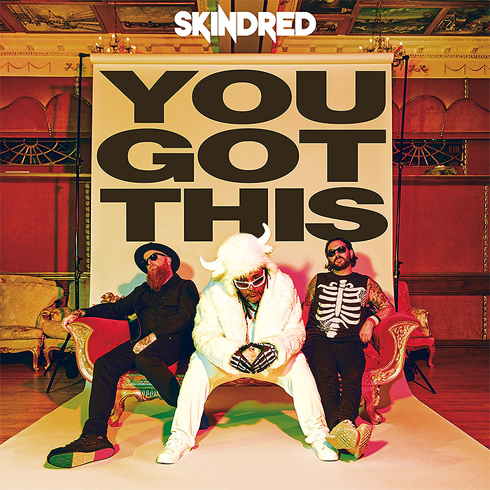 2026-GPX-Skindred-You-Got-This-700.jpg