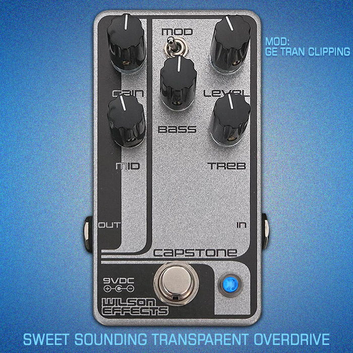 Wilson Effects' Capstone is a super sweet sounding expanded range Transparent Overdrive with smart Germanium Transistor Clipping Mod