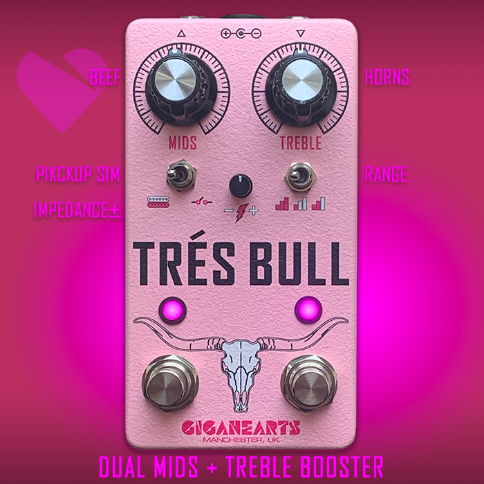 Gigahearts' Trés Bull is a fantastic all-rounder tone enhancer - which combines Treble and Lower-Mids Boosters with a handy pickup simulator and impedance adjustment