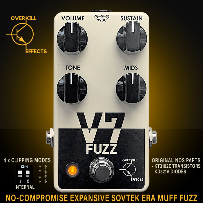 2026-GPX-Overkill-Effects-V7-Muff-Fuzz-700.jpg 2026-GPX-Overkill-Effects-V7-Muff-Fuzz-700.jpg