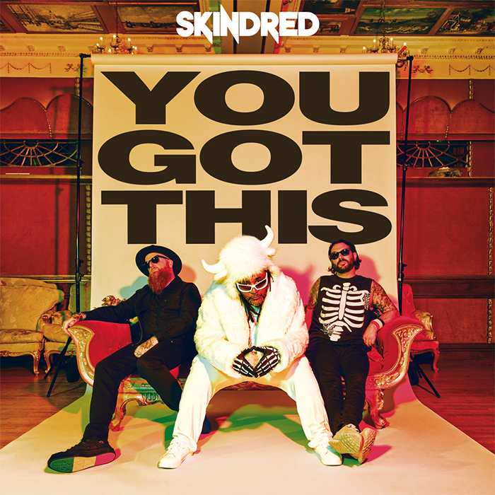 2026-GPX-Skindred-You-Got-This-Album-700.jpg