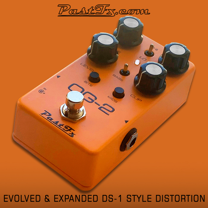 Guitar Pedal X - GPX Blog - PastFX's OG-2 massively evolves and